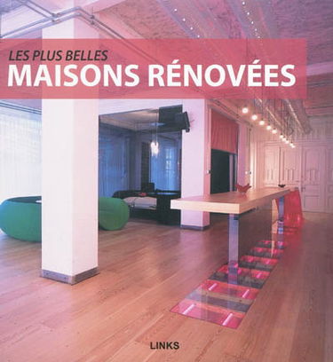 Les plus belles maisons rénovées