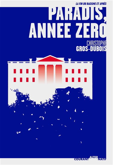 Paradis, année zéro : la fin du racisme et après