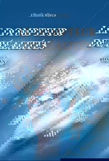 Le dompteur de réalités