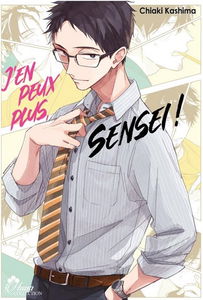 J'en peux plus, Sensei !. Vol. 1