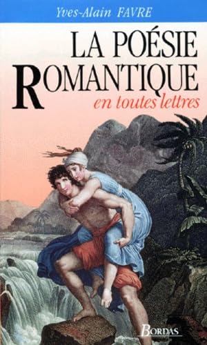 FAVRE/POESIE ROMANT.ETL (Ancienne Edition)