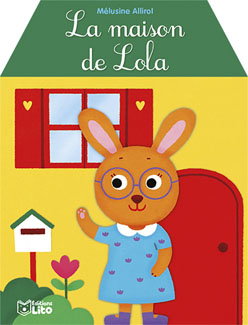 Couverture de La maison de Lola par Mélusine Allirol
