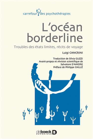 L'océan borderline : troubles des états limites, récits de voyage