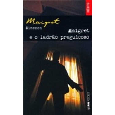 Couverture de Maigret E O Ladrão Preguiçoso - Coleção L&PM Pocket (Em Portuguese do Brasil) par Georges Simenon