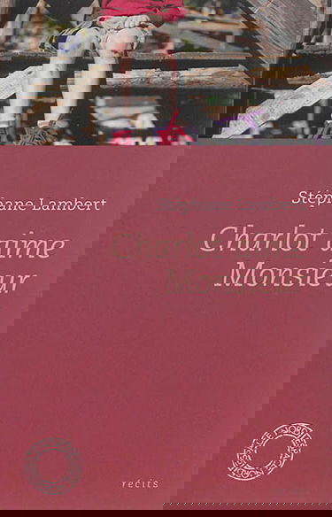 Charlot aime Monsieur. Ensemble, Simone et Jean sont entrés dans la rivière. Mes morts