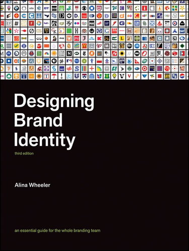 Couverture de Designing Brand Identity: An Essential Guide for the Whole Branding Team