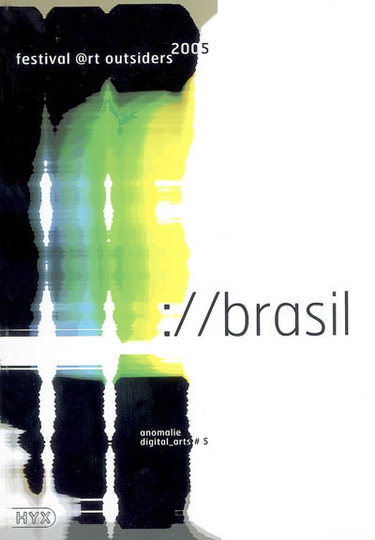 Couverture de Anomalie, digital arts, n° 5. Brasil