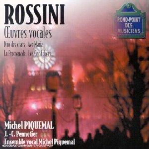 Couverture de Rossini - ¿uvres vocales / Duo des chats / Ave Maria / La Promenade / Les Gondoliers