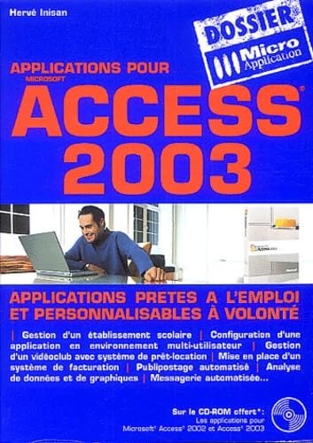 Applications pour Microsoft Access 2003