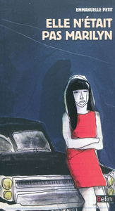 Elle n'était pas Marilyn