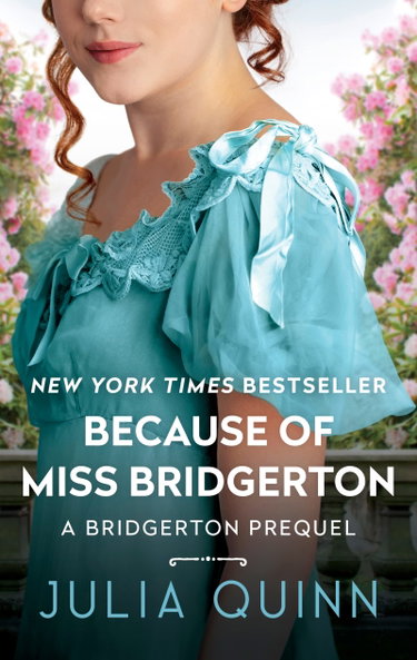 Couverture de Because of Miss Bridgerton: A Bridgerton Prequel par Julia Quinn