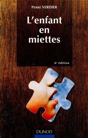 L'enfant en miettes : l'aide sociale à l'enfance, bilan et perspectives