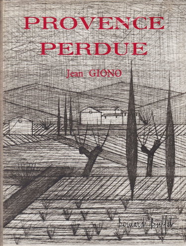 Couverture de Jean Giono,... Provence perdue : . Dessins d'Hélène Cathabard par Jean Giono
