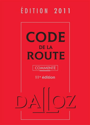 Code de la route : édition 2011