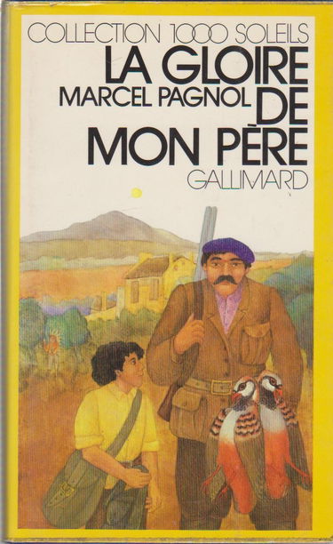 La gloire de mon pere