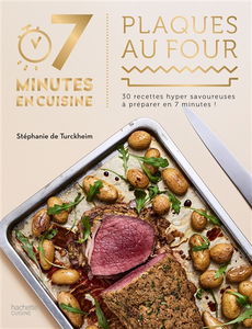 Plaques au four : 30 recettes hyper savoureuses à préparer en 7 minutes !