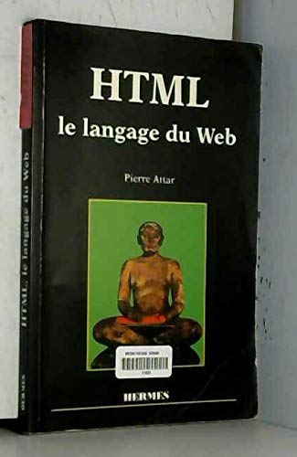 HTML, le langage du Web
