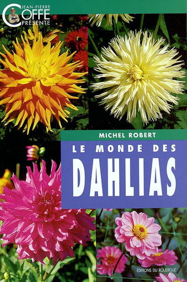Le monde des dahlias