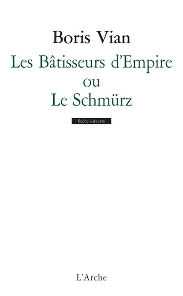 Les Bâtisseurs d'Empire ou Le Schmürz