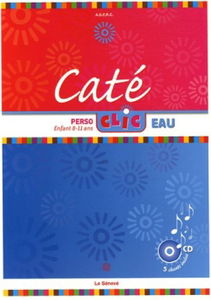 Caté Clic : eau : perso, enfant 8-11 ans