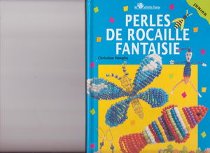 Perles de rocaille. Vol. 2. Fantaisie