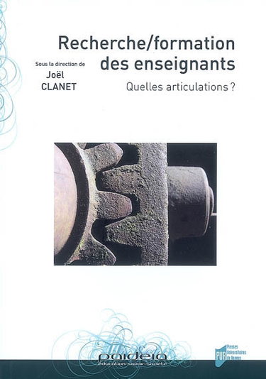 Recherche, formation des enseignants : quelles articulations ?