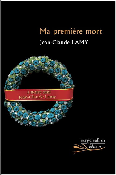 Ma première mort : récit