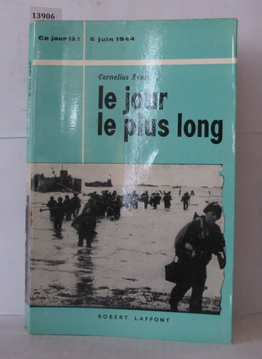 Couverture de 6 juin 1944 : le jour le plus long