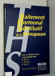 Traitement hormonal substitutif de la ménopause
