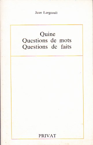 Couverture de Quine : questions de mots, questions de faits