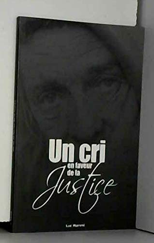 Un cri en faveur de la justice !