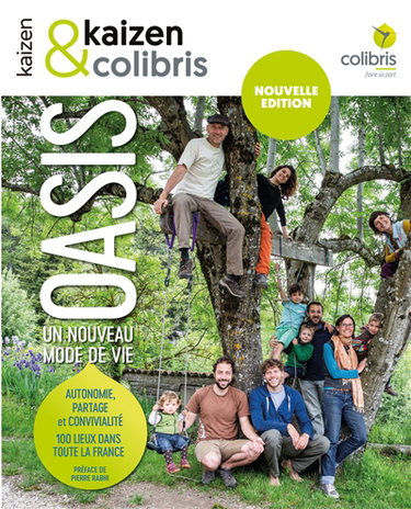 Couverture de Kaizen, hors-série. Oasis : un nouveau mode de vie : autonomie, partage et convivialité