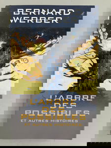 L'arbre des possibles : Et autres histoires