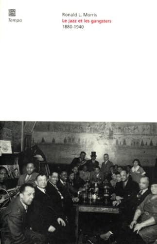 Jazz et les gangsters (Le)