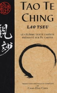 Tao te ching : le célèbre texte taoïste présenté sur 81 cartes