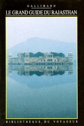 Le Grand guide du Rajasthan