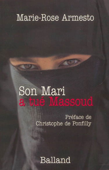 Son mari a tué Massoud