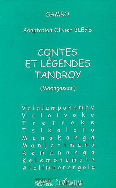 Contes et légendes tandroy (Madagascar)