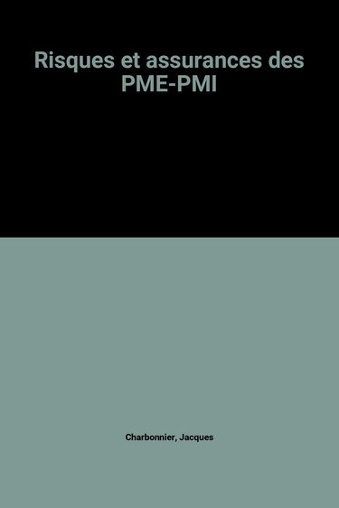 Risques et assurances des PME-PMI