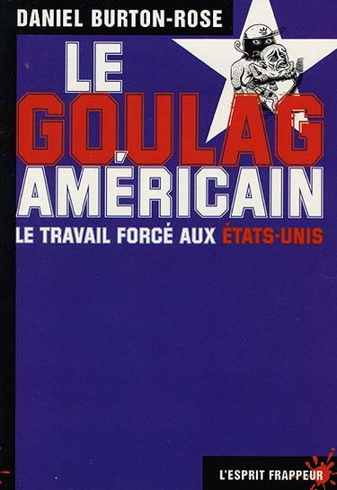 Le goulag américain