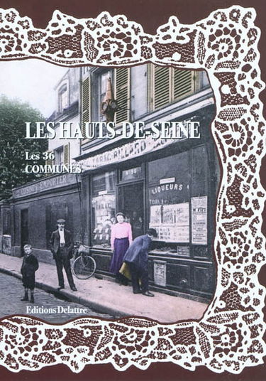 Les Hauts-de-Seine, les 36 communes