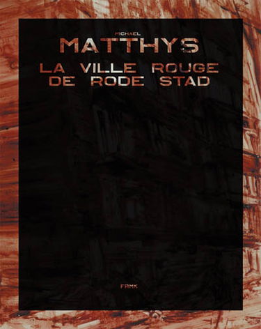 La ville rouge de Rode Stad