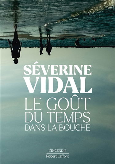 Le goût du temps dans la bouche