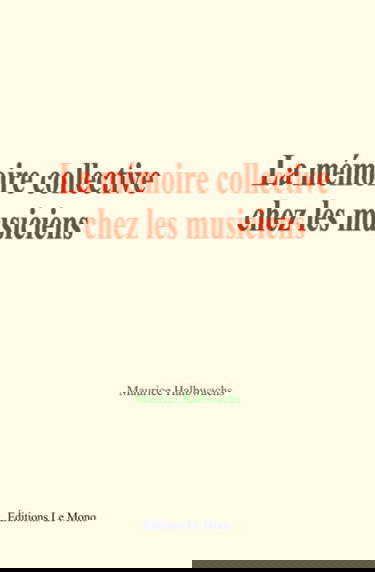 La mémoire collective chez les musiciens