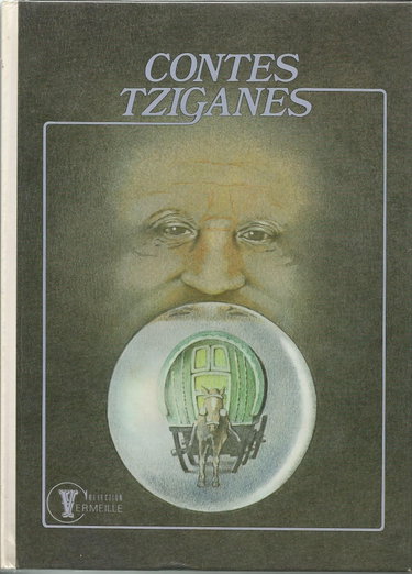 Couverture de Contes tziganes: Recits du folklore tzigane