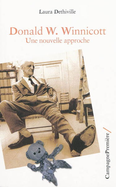 Donald W. Winnicott : une nouvelle approche