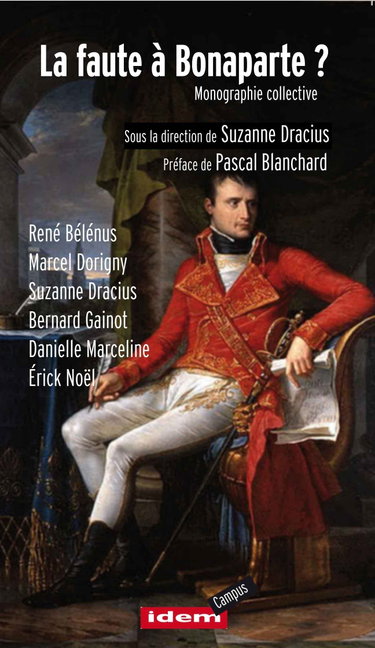 Couverture de La faute à Bonaparte ?: Monographie collective