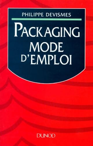 Packaging : mode d'emploi