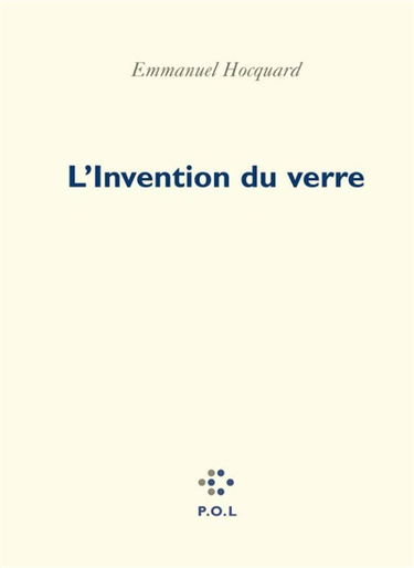 L'invention du verre