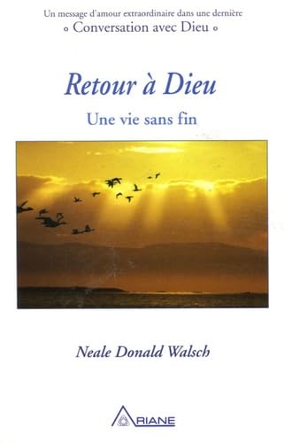 Retour à Dieu : une vie sans fin